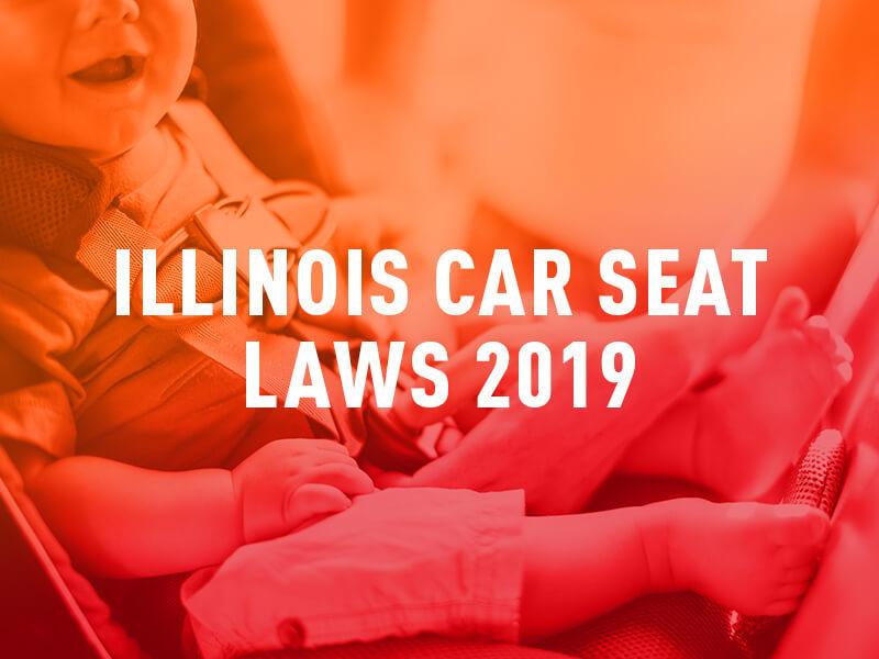 illinois car seat laws 2019